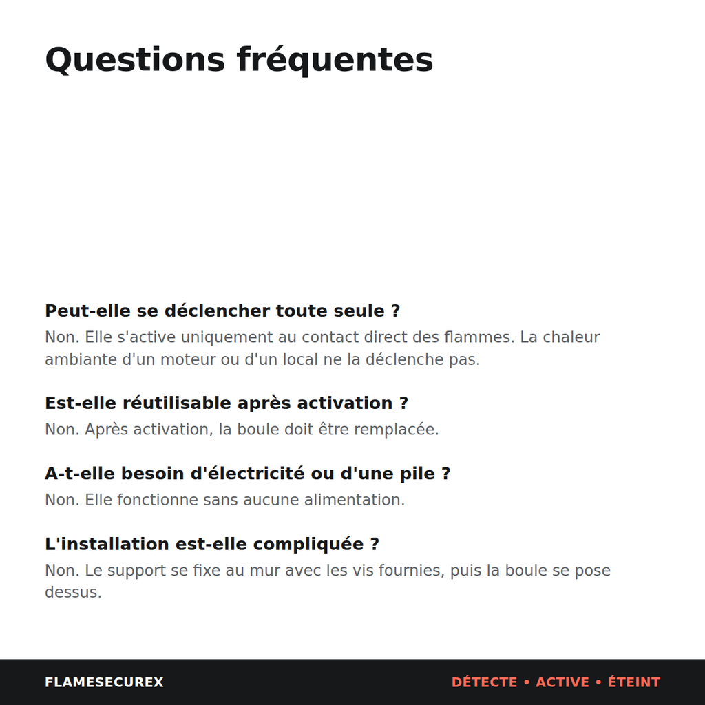 Questions fréquentes sur la boule extinctrice automatique